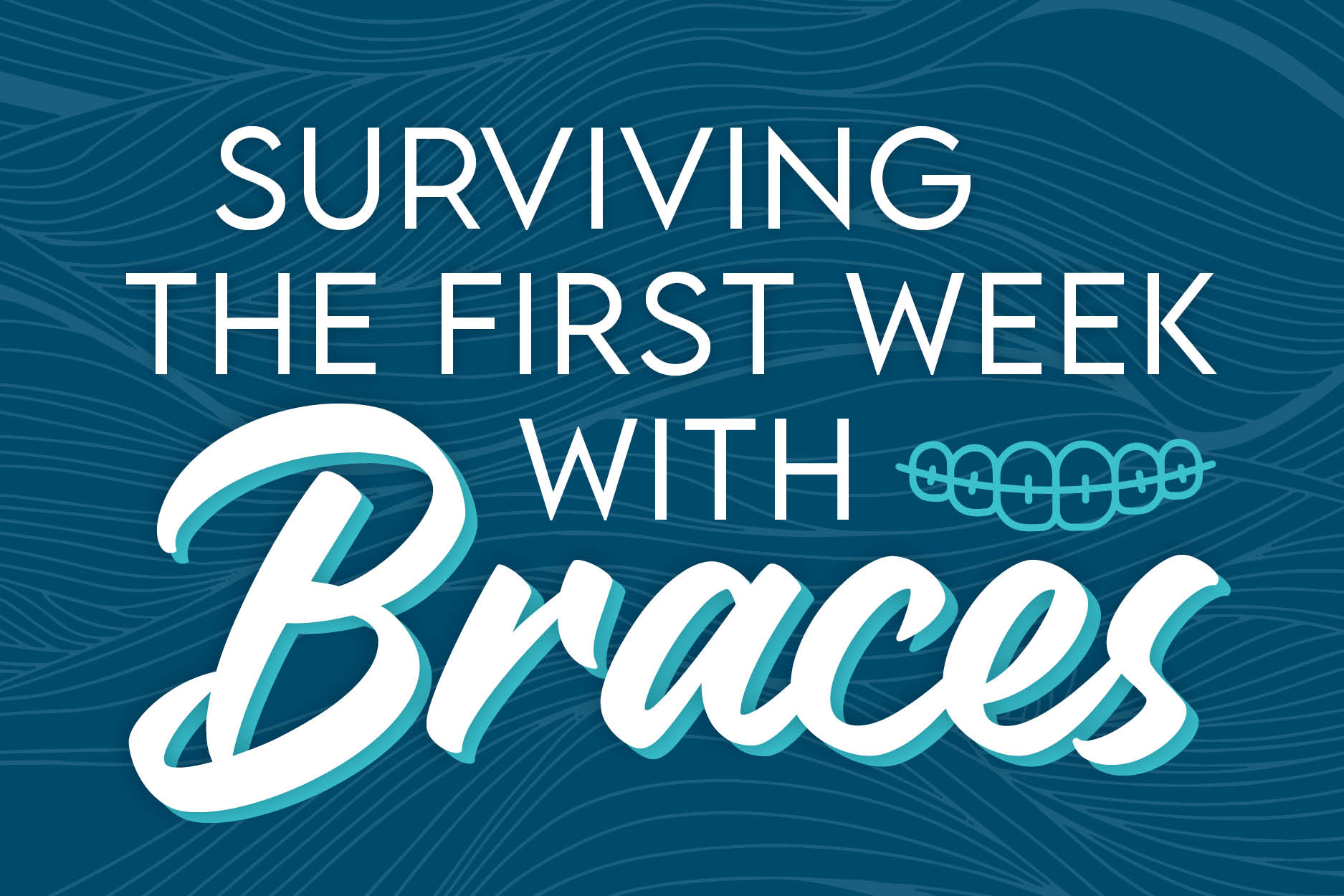 What to expect during your first week of braces